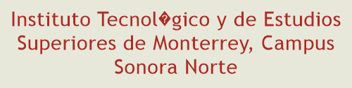 Instituto Tecnolgico y de Estudios Superiores de Monterrey, Campus Sonora Norte